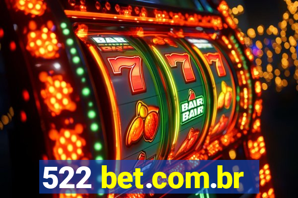 522 bet.com.br